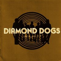 Diamond Dogs - That\'s The Juice I\'m On (2003)