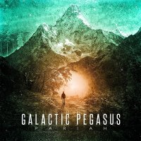 Galactic Pegasus - Pariah (2014)