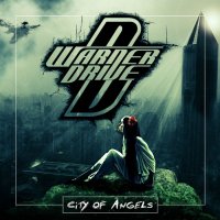 Warner Drive - City Of Angels (2014)