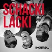 Montreal - Schackilacki (2017)