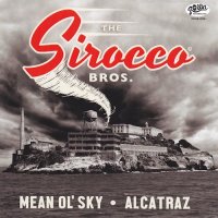 The Sirocco Bros - Alcatraz (2016)