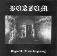 Burzum - Ragnarok (A New Beginning) (2000)