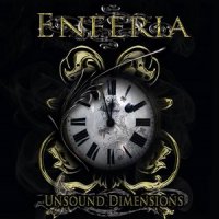 Enferia - Unsound Dimensions (2014)