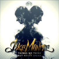 Like Monroe - Things We Think, But Never Speak (2014)