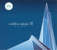 Tim Blake - Caldea Music II (2002)