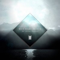 Man Made Origin - The Divine Soulless (2016)