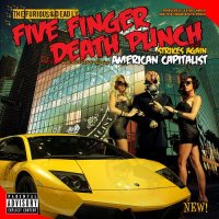 Five Finger Death Punch - American Capitalist (Original CD) (2011)  Lossless