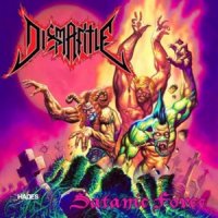 Dismantle - Satanic Force (2009)