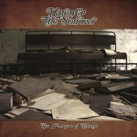 Karen & The Sorrows - The Names Of Things (2014)