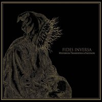 Fides Inversa - Mysterium Tremendum Et Fascinans (2014)