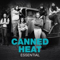 Canned Heat - Essential (2012)