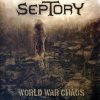 Septory - World War Chaos (2008)