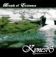 Kynesis - Breath Of Existence (2006)