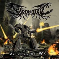 Saprobiontic - Science Of War (2017)