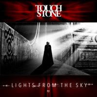 Touchstone - Lights from the Sky (2016)