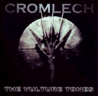 Cromlech - The Vulture Tones (2000)