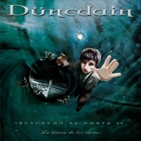 Dunedain - Buscando El Norte II: La Tierra De Los Sueños (2009)