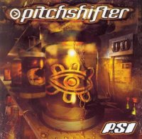 Pitchshifter - PSI (2002)