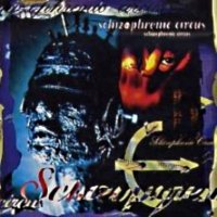 Schizophrenic Circus - Schizophrenic Circus (1994)