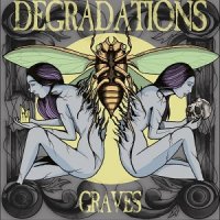 Degradations - Graves (2017)