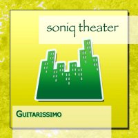 Soniq Theater - Guitarissimo (2015)