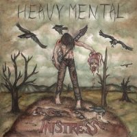 Mistress - Heavy Mental (2013)