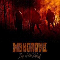 Mangrove - Days Of The Wicked (2016)