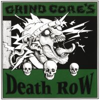 VA - Grind Core\'s Death Row (1993)