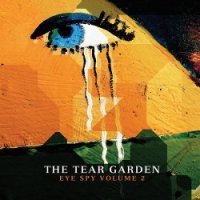 Tear Garden - Eye Spy Vol. 2 (2017)