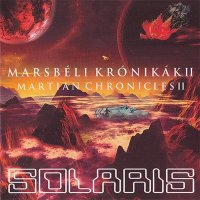 Solaris - Marsbeli Kronikak II (2014)