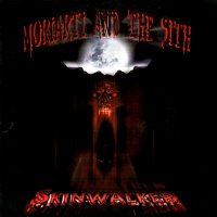Moriarti And The Sith - Skinwalker (2005)