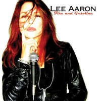 Lee Aaron - Fire And Gasoline (2016)  Lossless