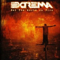 Extrema - Set The World On Fire (2005)