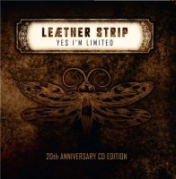 Leaether Strip - Yes I\'m Limited - 20th Anniversary Edition (2012)