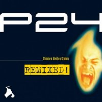 P24 - Stimmen Bleiben Stumm Remixed! (2009)