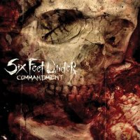 Six Feet Under - Commandment (2007)