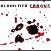 Blood Red Throne - Monument Of Death (2001)