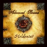 Adorned Brood - Heldentat (2006)  Lossless