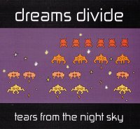 Dreams Divide - Tears From The Night Sky (2014)