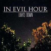 In Evil Hour - Light Down (2017)