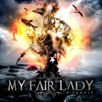 My Fair Lady - Mindwalk (2012)