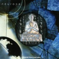 Neuropa - Beyond Here And Now (2001)