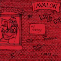 Avalon - Live Or Die (1988)