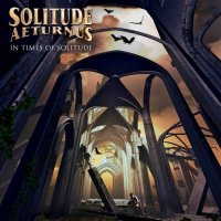 Solitude Aeturnus - In Times Of Solitude (Compilation) (2011)