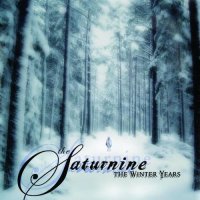 The Saturnine - The Winter Years (2007)