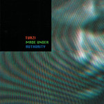 Turzi - Made Under Authority (2005)