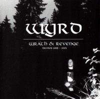 Wyrd - Wrath And Revenge (2003)