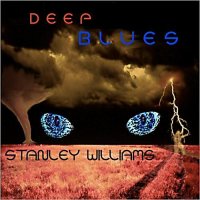 Stanley Williams - Deep Blues (2012)