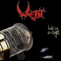 Wrest - Livin\' In A Cage (1989)