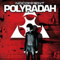 Nocomment - Polyradah (2008)